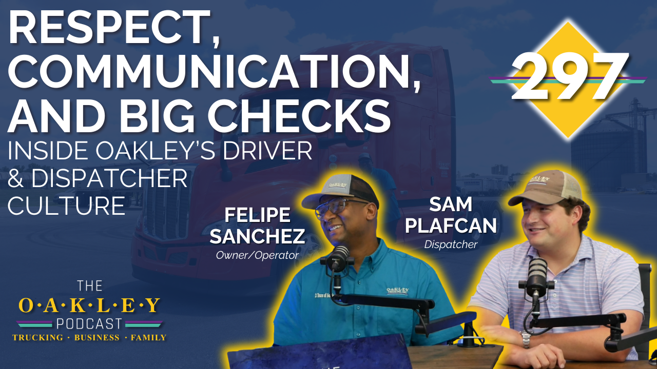 Respect, Communication, and Big Checks: Inside Oakley’s Driver and Dispatcher Culture